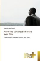 Avoir une conversation réelle avec Dieu (French Edition) 3330316616 Book Cover