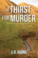 A Thirst for Murder 1684921538 Book Cover