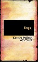 Dogs 0353981354 Book Cover