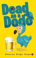 Dead as a Dodo 1946869821 Book Cover