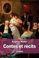 Contes et r�cits 1530412056 Book Cover