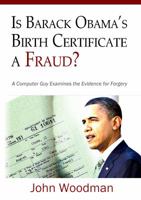 Is Barack Obama's Birth Certificate a Fraud? 0983759251 Book Cover