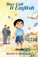 They Call It English 1971792381 Book Cover