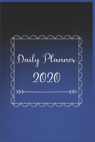 Daily Planner 2020: 366 Days Daily Planner 2020 | Schedule Each Appointment and Stay Organized in 2020! best daily planner 167796071X Book Cover