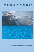 Rimansero (Spanish Edition) 6074248761 Book Cover