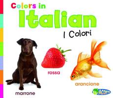 Colours in Italian. Daniel Nunn 1432966626 Book Cover
