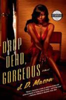 Drop Dead, Gorgeous 0312617283 Book Cover