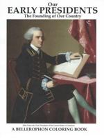 Our Early Presidents 0883882655 Book Cover
