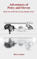 The Adventures of Petey and Steven 1948015218 Book Cover