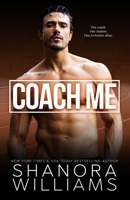 Coach Me B088B8MJHC Book Cover