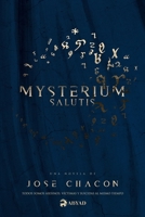 Mysterium Salutis (Novela): 2da Edición 9968496596 Book Cover