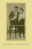 Revolutionary Lives: Constance and Casimir Markievicz 069121008X Book Cover