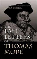 The Last Letters of Thomas More 0802843948 Book Cover