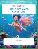 Little Mermaids Adventure (UNDERWATER MERMAIDS -SERIES) B0G3FV3TGM Book Cover