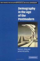 Demography in the Age of the Postmodern 0521533643 Book Cover