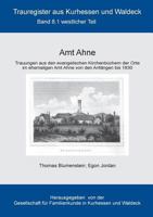 Amt Ahne: Teil 1: Westlicher Teil 3744868923 Book Cover