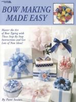 Bow Making Made Easy 1601406177 Book Cover