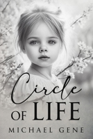 Circle of Life B0G6Y41VFY Book Cover