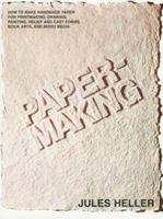 Papermaking - the white art