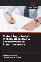 Metodologia badan i metody ilosciowe w zastosowaniach komputerowych (Polish Edition) 6208731151 Book Cover
