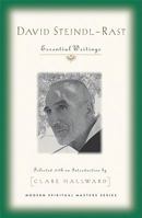 David Steindl-Rast: Essential Writings 1570758883 Book Cover