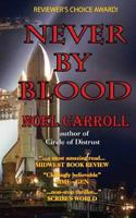 Never By Blood 1496035704 Book Cover