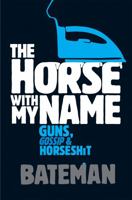 The Horse with My Name 0755302397 Book Cover