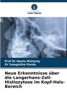 Neue Erkenntnisse über die Langerhans-Zell-Histiozytose im Kopf-Hals-Bereich (German Edition) 6208326966 Book Cover