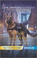Deadly Connection 1335402845 Book Cover