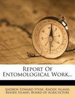 Report Of Entomological Work... 1275384722 Book Cover