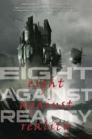Eight Against Reality 0692008853 Book Cover