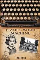 Lizzie's Word Machine B0GGLTML6B Book Cover