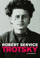 Trotsky: A Biography 0674036158 Book Cover