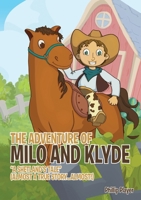 The Adventure of Milo And Klyde 1922784656 Book Cover