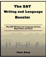 The SAT Writing and Language Booster: Increase your SAT Writing and Language Score 80+ Points 1522774068 Book Cover
