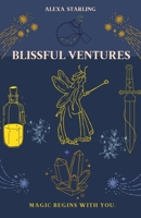 Blissful Ventures B0FCJYKCBG Book Cover