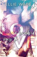 A Hundred Ways to Love 194449510X Book Cover