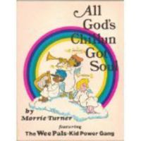 All God's Chillun Got Soul 0817008926 Book Cover