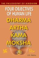 Four Objectives of Human Life 8122309453 Book Cover