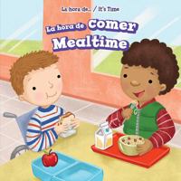 La Hora de Comer/Mealtime 1499422970 Book Cover