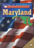 Maryland: The Old Line State (World Almanac Library of the States) 0836853075 Book Cover