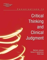 Conversations in Critical Thinking and Clinical Judgement 0763738719 Book Cover