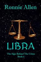 Libra: The Sign Behind the Crime Book 4 1644370891 Book Cover