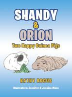 Shandy & Orion: Two Happy Guinea Pigs 1648953727 Book Cover