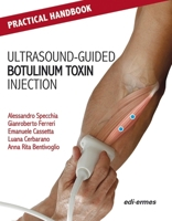 Practical Handbook for Ultrasound-guided Botulinum Toxin Injection 8870517179 Book Cover