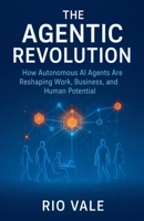 The Agentic Revolution B0FFFFHQ3V Book Cover
