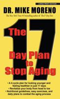 The 17 Day Plan to Stop Aging 145166625X Book Cover
