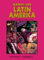 Hands-On Latin America: Art Activities for All Ages (Hands-On) 0964317710 Book Cover