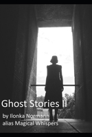 Ghost Stories II B0B8KKH8HJ Book Cover