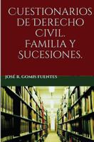 Cuestionarios de Derecho Civil. Familia Y Sucesiones 1497359171 Book Cover